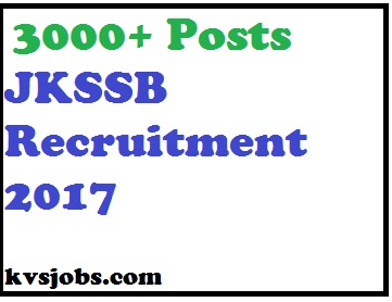 JKSSB Teacher Recruitment 2017, JKSSB Recruitment 2017,JKSSB Teacher Recruitment 2017 3000+ Post Apply Online 