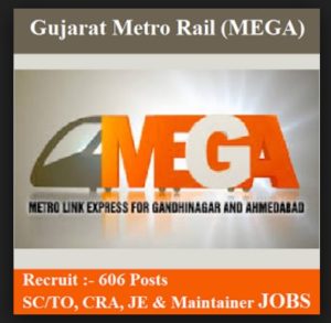 Gujarat Metro Rail Recruitment 2017-18,(SC/TO) Station Controller/ Train Operator, Junior Engineer, Customer Relations Assistant (CRA), Maintainer Vacancies